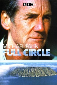 Full Circle With Michael Palin